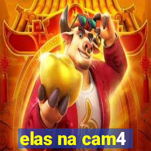 elas na cam4